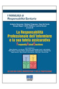 copertina di La Responsabilita' professionale dell' Infermiere e la sua tutela assicurativa
