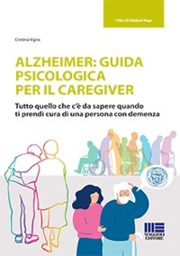 copertina di Alzheimer : guida psicologica per il caregiver