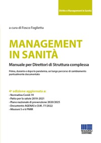 copertina di Management in sanità - Manuale per Direttori di Struttura complessa