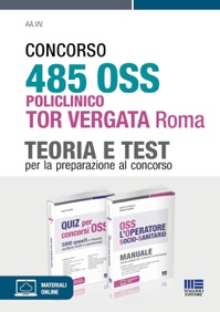 copertina di Concorso 485 OSS Policlinico TOR VERGATA Roma - KIT Teoria e test per la preparazione ...