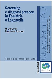 copertina di Screening e diagnosi precoce in Foniatria e Logopedia