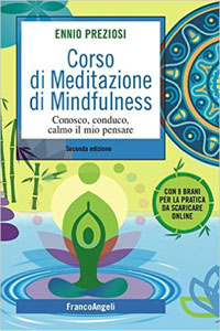 copertina di Corso di Meditazione di Mindfulness - Conosco, conduco, calmo il mio pensare - Con ...