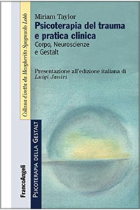 copertina di Psicoterapia del trauma e pratica clinica - Corpo, Neuroscienze e Gestalt