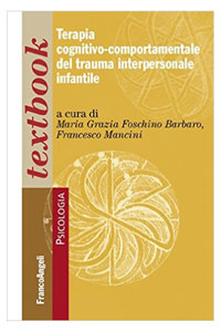 copertina di Terapia cognitivo - comportamentale del trauma interpersonale infantile