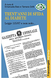 copertina di Trent' anni di sfida al diabete - Legge 115 / 87 e non solo