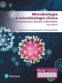 copertina di Microbiologia e microbiologia clinica per le professioni sanitarie e Odontoiatria ...