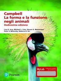 copertina di Campbell - La forma e la funzione negli animali . Con MyLab