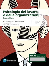 copertina di Psicologia del lavoro e delle organizzazioni ( con MyLab )