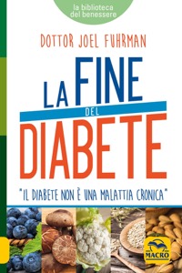 copertina di La Fine del Diabete - Il diabete non e' una malattia cronica