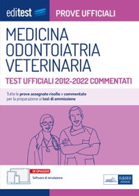 copertina di EdiTest - Prove ufficiali Medicina, Odontoiatria e Veterinaria - Test ufficiali 2012 ...