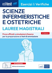 copertina di EdiTest Lauree Magistrali Scienze Infermieristiche e Ostetriche - Esercizi e verifiche ...
