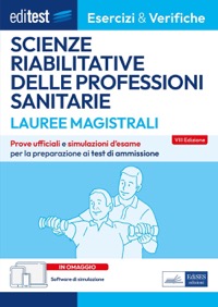 copertina di EdiTest Lauree Magistrali Scienze Riabilitative delle Professioni Sanitarie - Esercizi ...