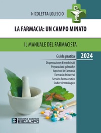 copertina di La Farmacia: un campo minato - Il Manuale del Farmacista 2024
