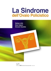 copertina di La sindrome dell' ovaio policistico - Definizione, fisiopatologia, clinica e terapia