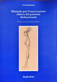 copertina di Manuale per l' osservazione clinica del paziente disfunzionale : Teorie , test e ...