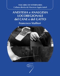 copertina di Anestesia e analgesia locoregionale del cane e del gatto