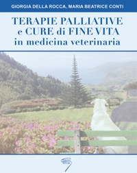 copertina di Terapie palliative e cure di fine vita in medicina veterinaria