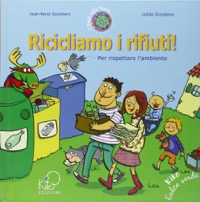 copertina di Ricicliamo i rifiuti !