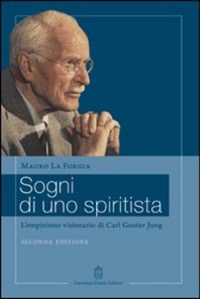 copertina di Sogni di uno spiritista - L' empirismo visionario di Carl Gustav Jung