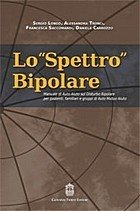 copertina di Lo '' Spettro '' Bipolare - Manuale di auto aiuto sul disturbo bipolare per pazienti, ...