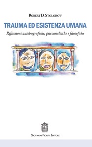copertina di Trauma ed esistenza umana - Riflessioni autobiografiche, psicoanalitiche e filosofiche