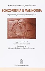 copertina di Schizofrenia e malinconia - Implicazioni psicopatologiche e filosofiche