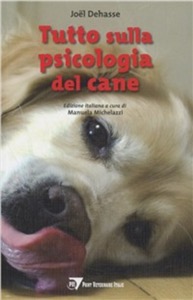copertina di Tutto sulla psicologia del cane