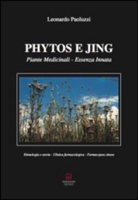 copertina di Phytos e Jing - Piante medicinali - Essenza innata