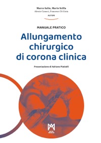 copertina di Allungamento chirurgico di corona clinica - Manuale pratico