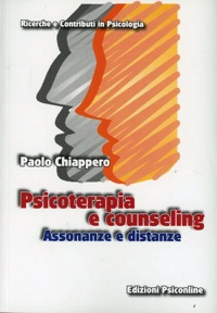 copertina di Psicoterapia e counseling -  Assonanze e distanze
