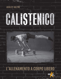 copertina di Calistenico - L' allenamento a corpo libero