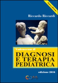 copertina di Vademecum di diagnosi e terapia pediatrica - edizione 2016