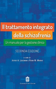 copertina di Il trattamento integrato della schizofrenia - Un manuale per la gestione clinica