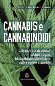 copertina di Cannabis e cannabinoidi - Dalla biochimica alle principali patologie d' organo, dalla ...