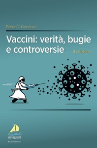 copertina di Vaccini : verità , bugie e controversie