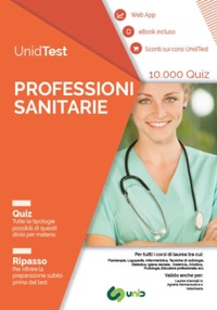 copertina di UnidTest 10000 quiz e ripasso Professioni Sanitarie ( con web app e versione digitale ...