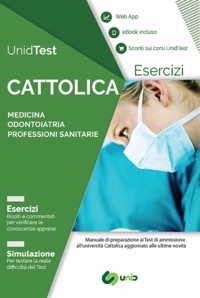 copertina di UnidTest - Esercizi risolti e commentati per l' Universita' Cattolica - Nuova edizione ...