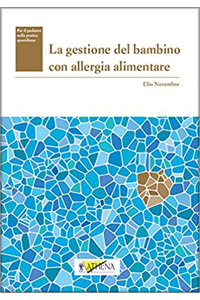 copertina di La gestione del bambino con allergia alimentare