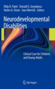 copertina di Neurodevelopmental Disabilities - Clinical Care for Children and Young Adults
