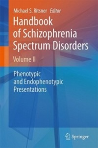 copertina di Handbook of Schizophrenia Spectrum Disorders - Phenotypic and Endophenotypic Presentations