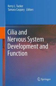 copertina di Cilia and Nervous System Development and Function
