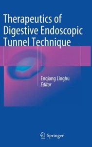 copertina di Therapeutics of Digestive Endoscopic Tunnel Technique
