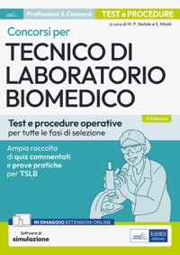 copertina di Concorsi per tecnico di laboratorio biomedico - Ampia raccolta di quiz commentati ...