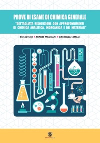 copertina di Prove di esame di chimica generale - Dettagliata risoluzione con approfondimenti ...
