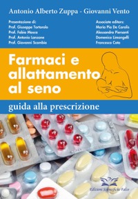 copertina di Farmaci e allattamento al seno . Guida alla prescrizione