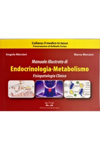 copertina di Manuale illustrato di Endocrinologia Metabolismo - Fisiopatologia Clinica