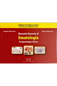 copertina di Manuale illustrato di Ematologia - Fisiopatologia Clinica