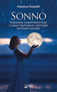 copertina di Sonno -  Funzioni , caratteristiche e come trattarne i disturbi secondo Natura