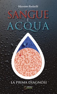 copertina di Sangue e acqua - La prima diagnosi