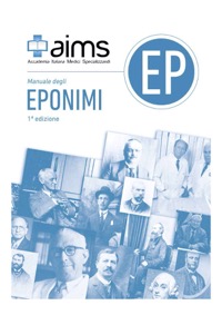 copertina di AIMS ( Accademia Italiana Medici Specializzandi ) Manuale degli Eponimi